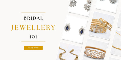 Bridal Jewellery 101